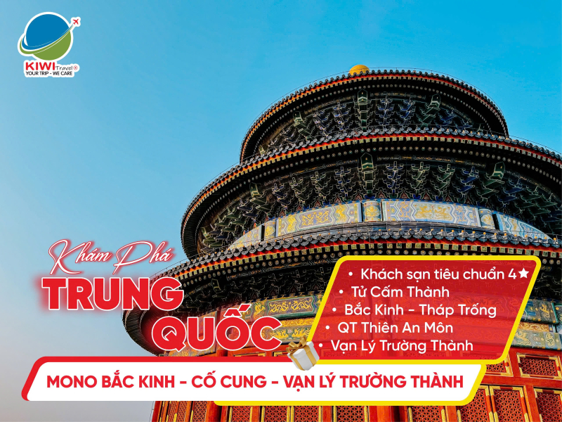 TRUNG QUỐC: MONO BẮC KINH - CỐ CUNG - VẠN LÝ TRƯỜNG THÀNH | AIR CHINA
