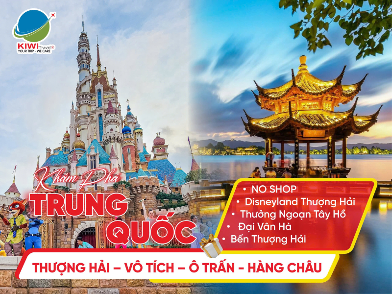 TRUNG QUỐC: NO SHOP - THƯỢNG HẢI - HÀNG CHÂU - TÔ CHÂU - 1 NGÀY FREEDAY | Juneyao Airlines