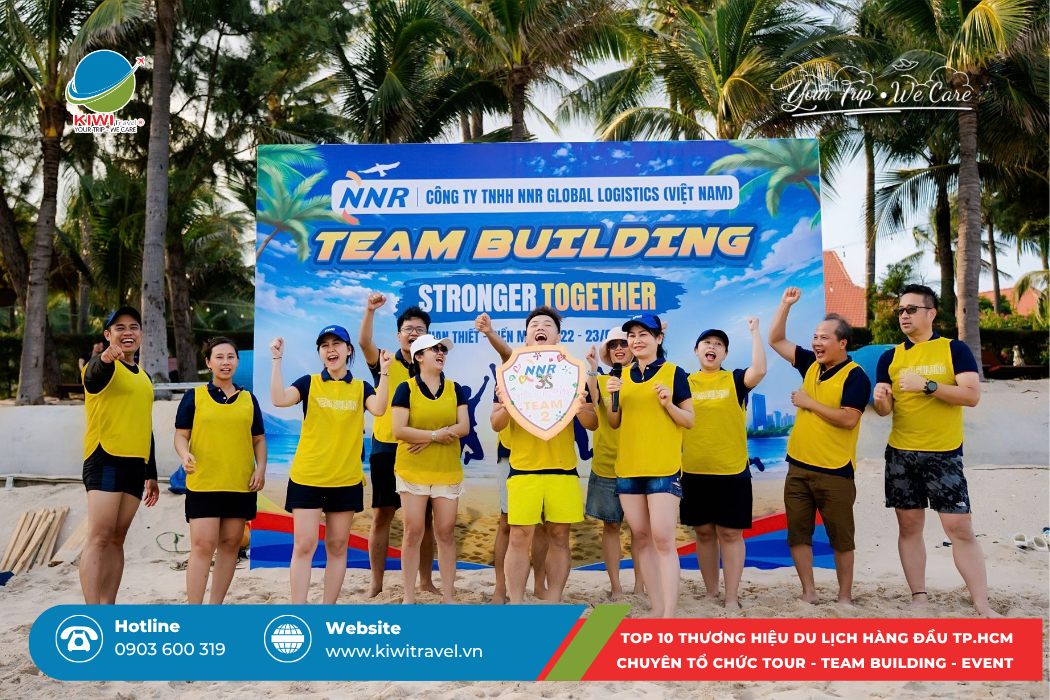 TEAM BUILDING NNR TẠI PHAN THIẾT: “STRONGER TOGETHER”, CÙNG NHAU TẠO NÊN SỨC MẠNH TẬP THỂ