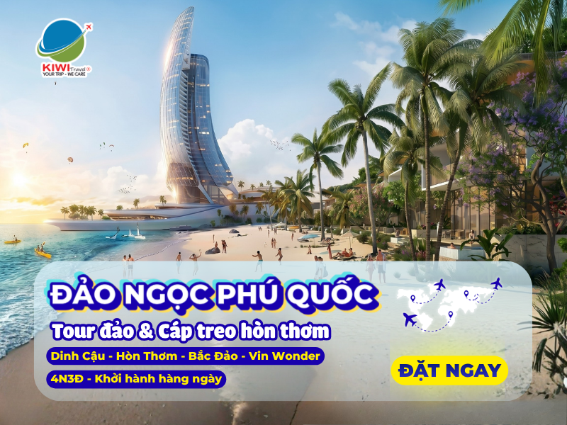 Đảo Ngọc Phú Quốc: Tour Đảo & Cáp Treo Hòn Thơm - 4N3Đ - Khởi hành hàng ngày